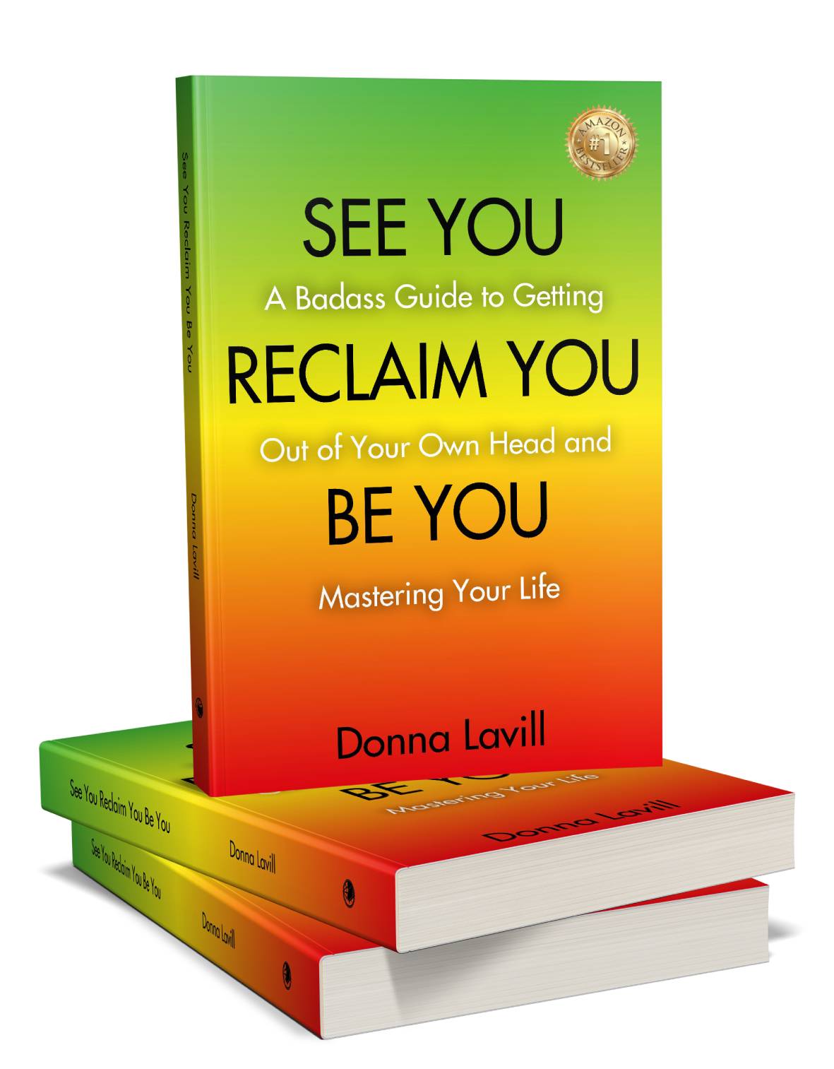 See You Reclaim You Be You